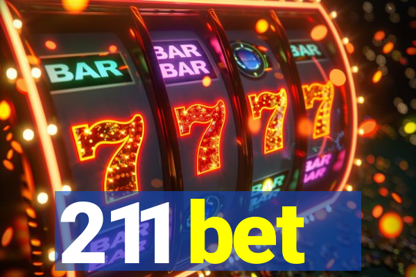 211 bet